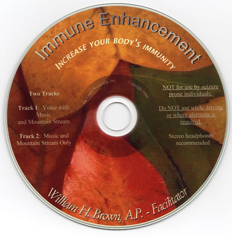 Immune Enhancement - Wm. H. Brown - Guided Imagery - Build Your Immune System Naturally