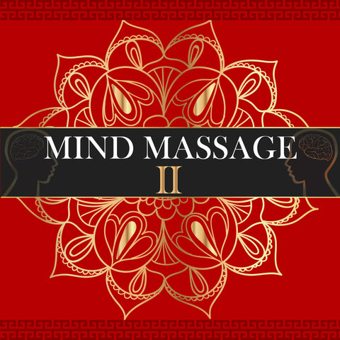 Mind Massage Mind II - Brainwave Entrainment